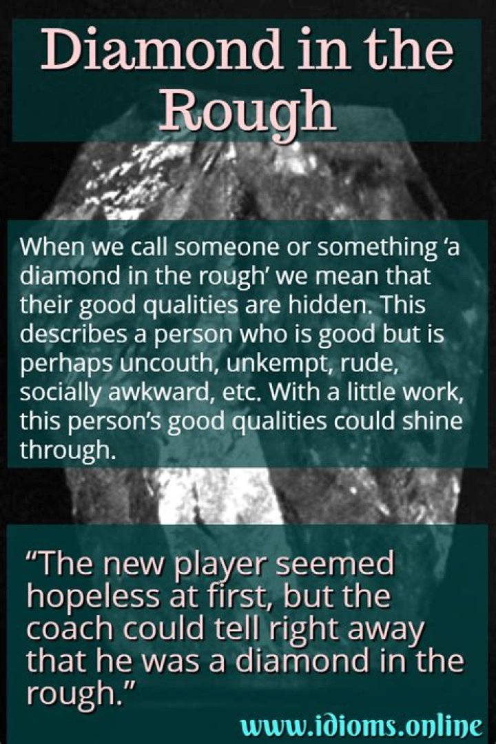 A Diamond In The Rough